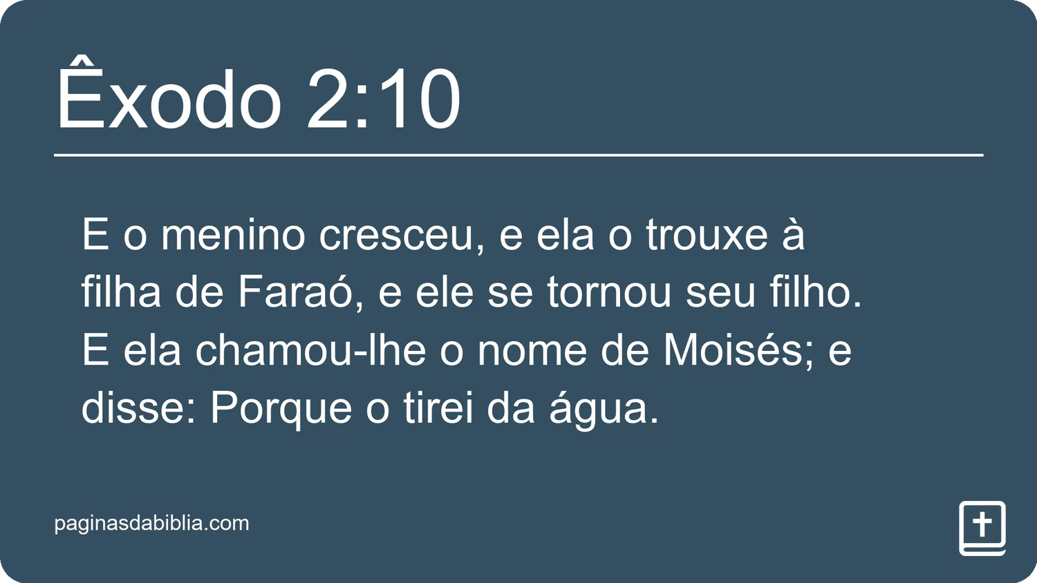 Êxodo 2:10