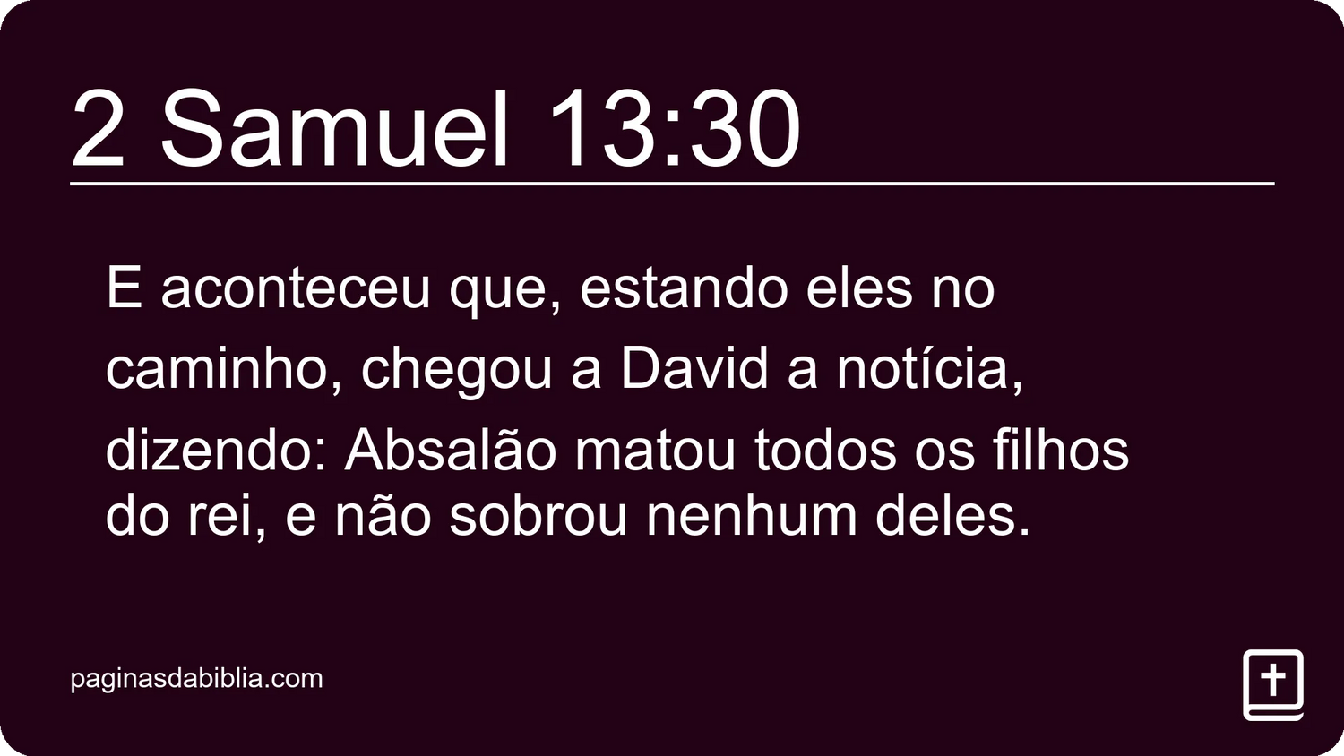 2 Samuel 13:30