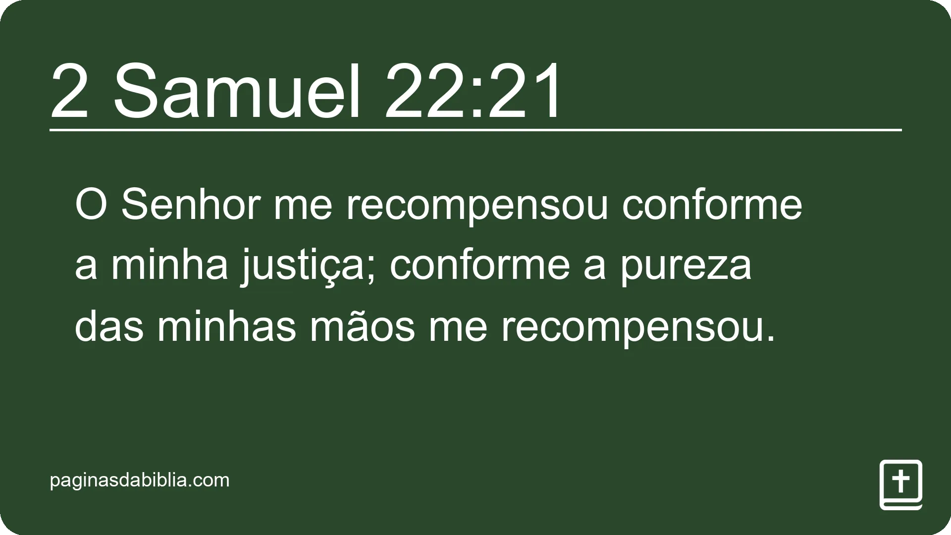 2 Samuel 22:21