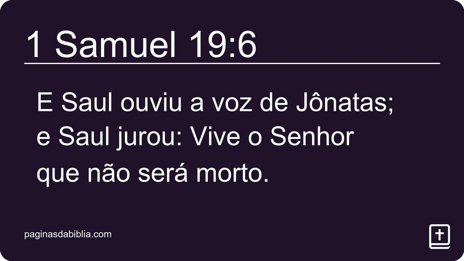 1 Samuel 19:6