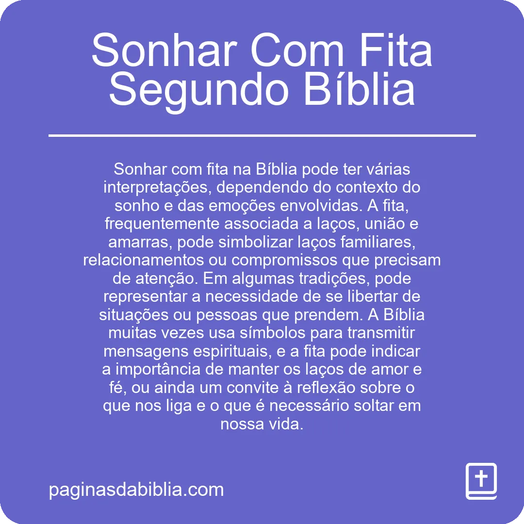 Sonhar Com Fita Segundo Bíblia