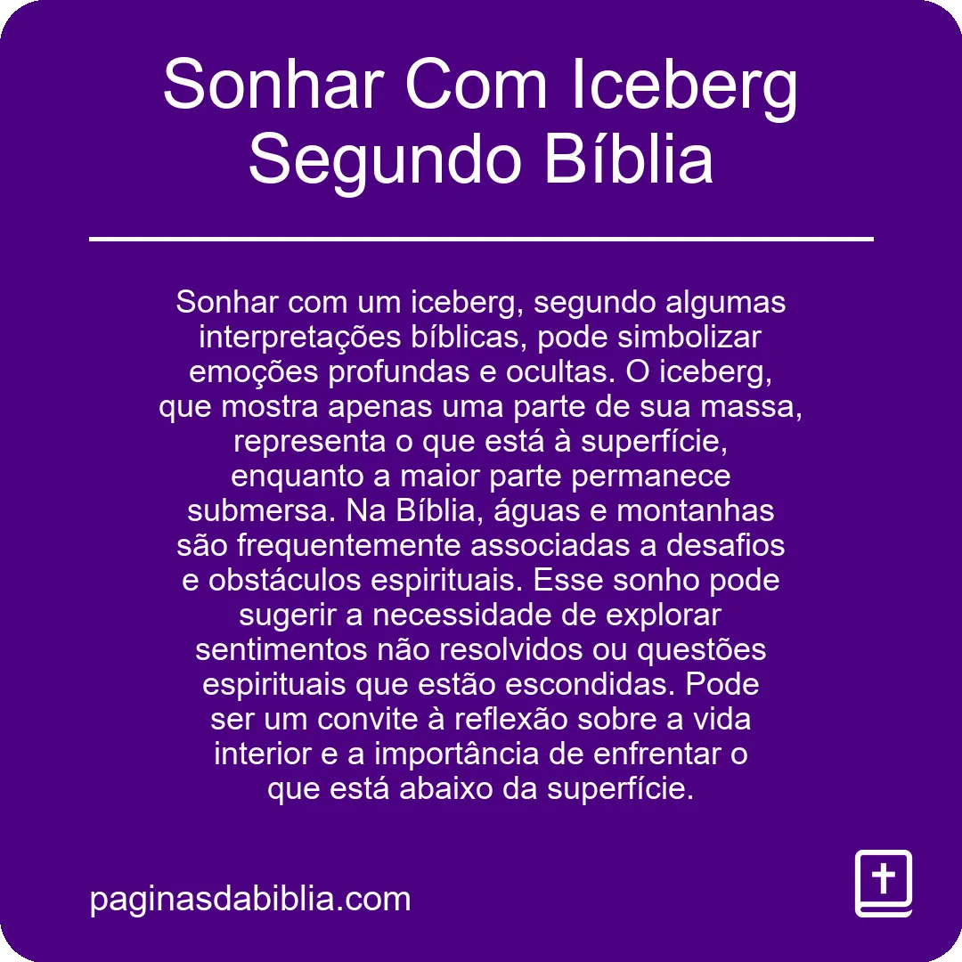 Sonhar Com Iceberg Segundo Bíblia