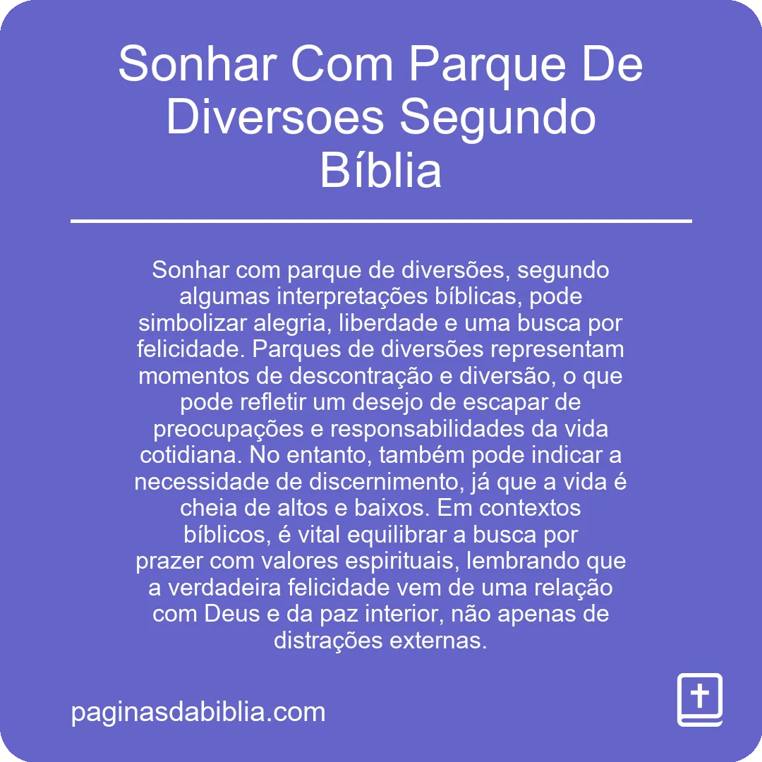 Sonhar Com Parque De Diversoes Segundo Bíblia