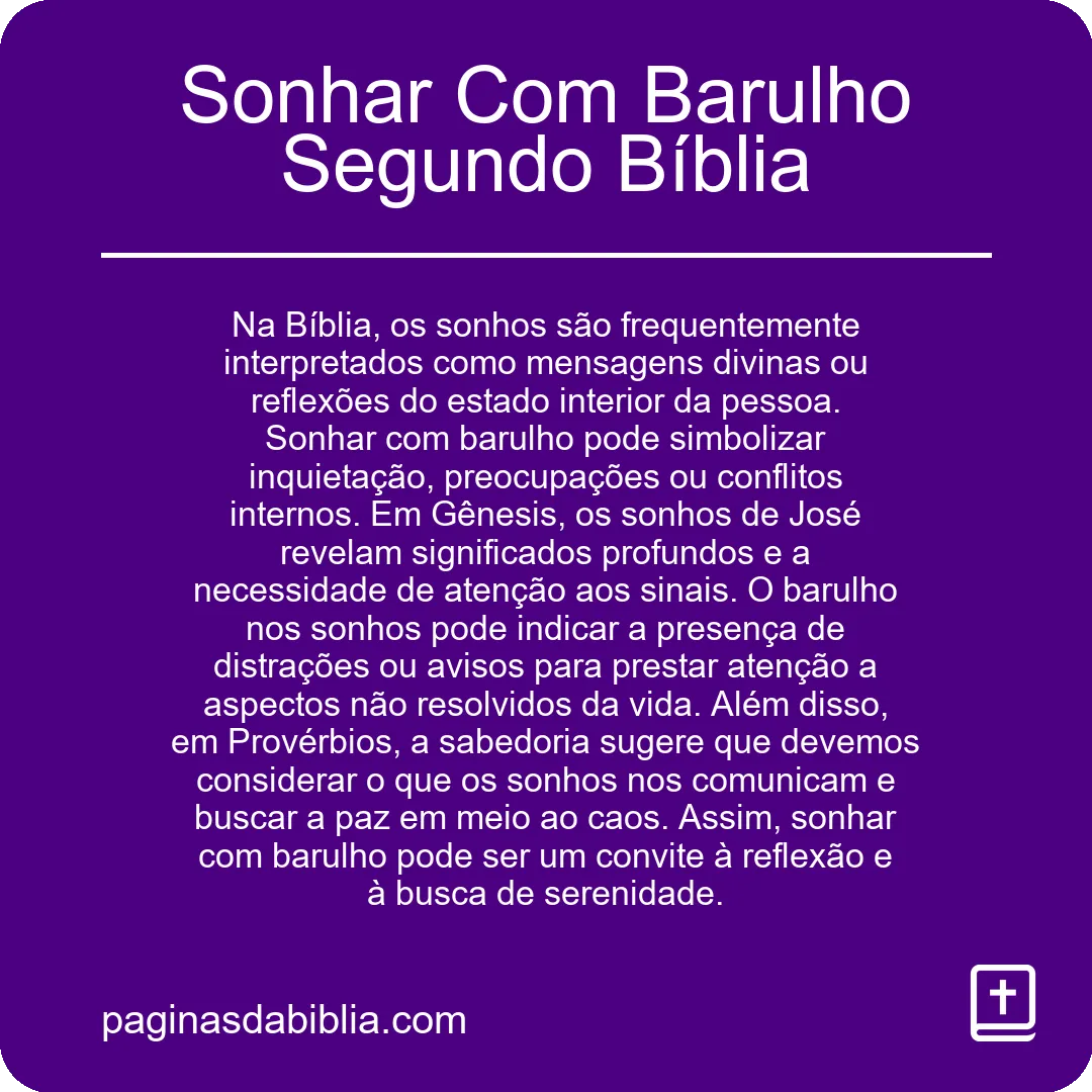 Sonhar Com Barulho Segundo Bíblia