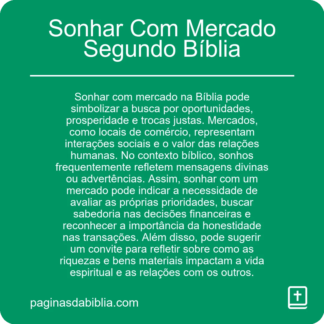 Sonhar Com Mercado Segundo Bíblia