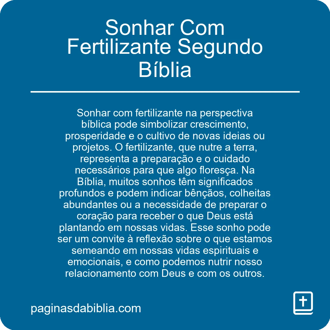 Sonhar Com Fertilizante Segundo Bíblia