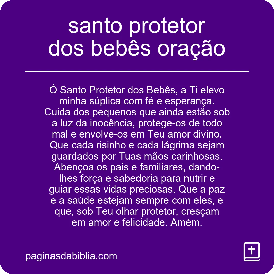 santo protetor dos bebês oração