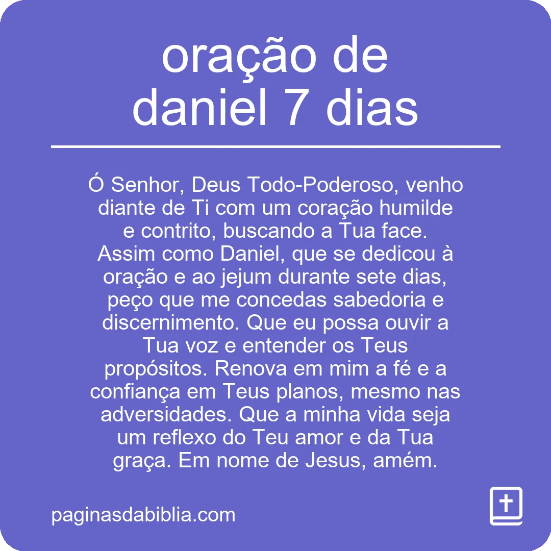 oração de daniel 7 dias