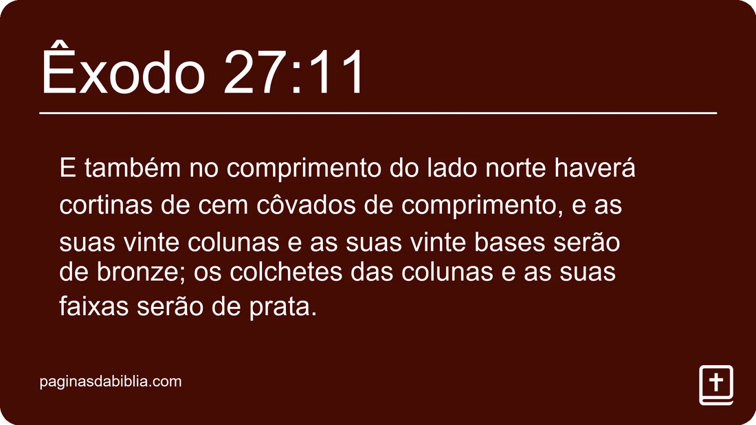 Êxodo 27:11