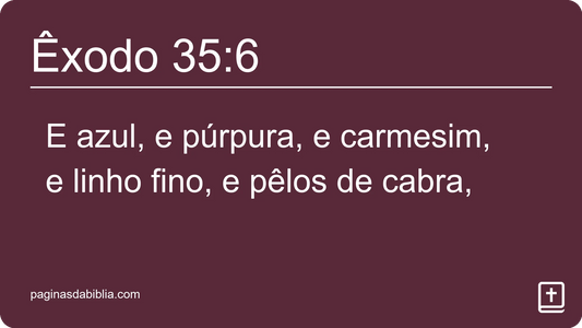 Êxodo 35:6