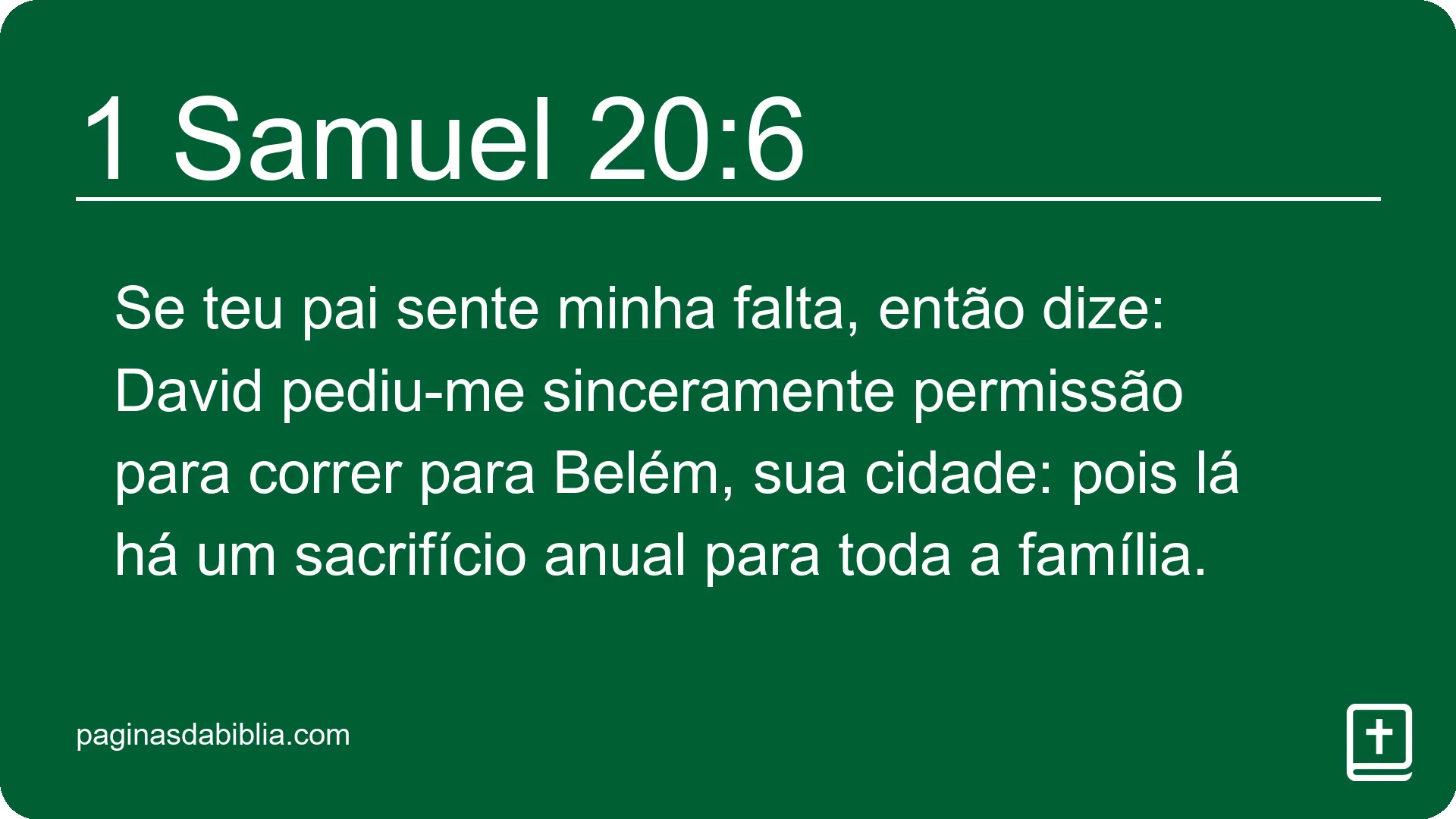 1 Samuel 20:6