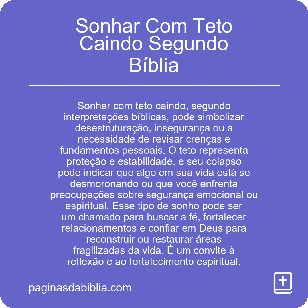 Sonhar Com Teto Caindo Segundo Bíblia