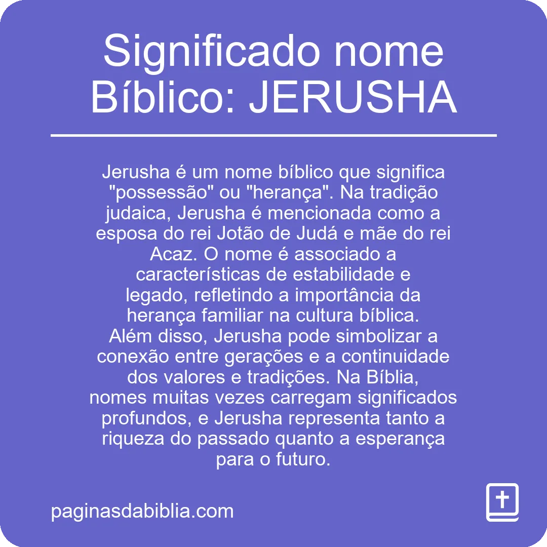 Significado nome Bíblico: JERUSHA