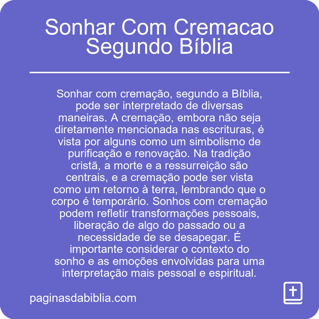 Sonhar Com Cremacao Segundo Bíblia