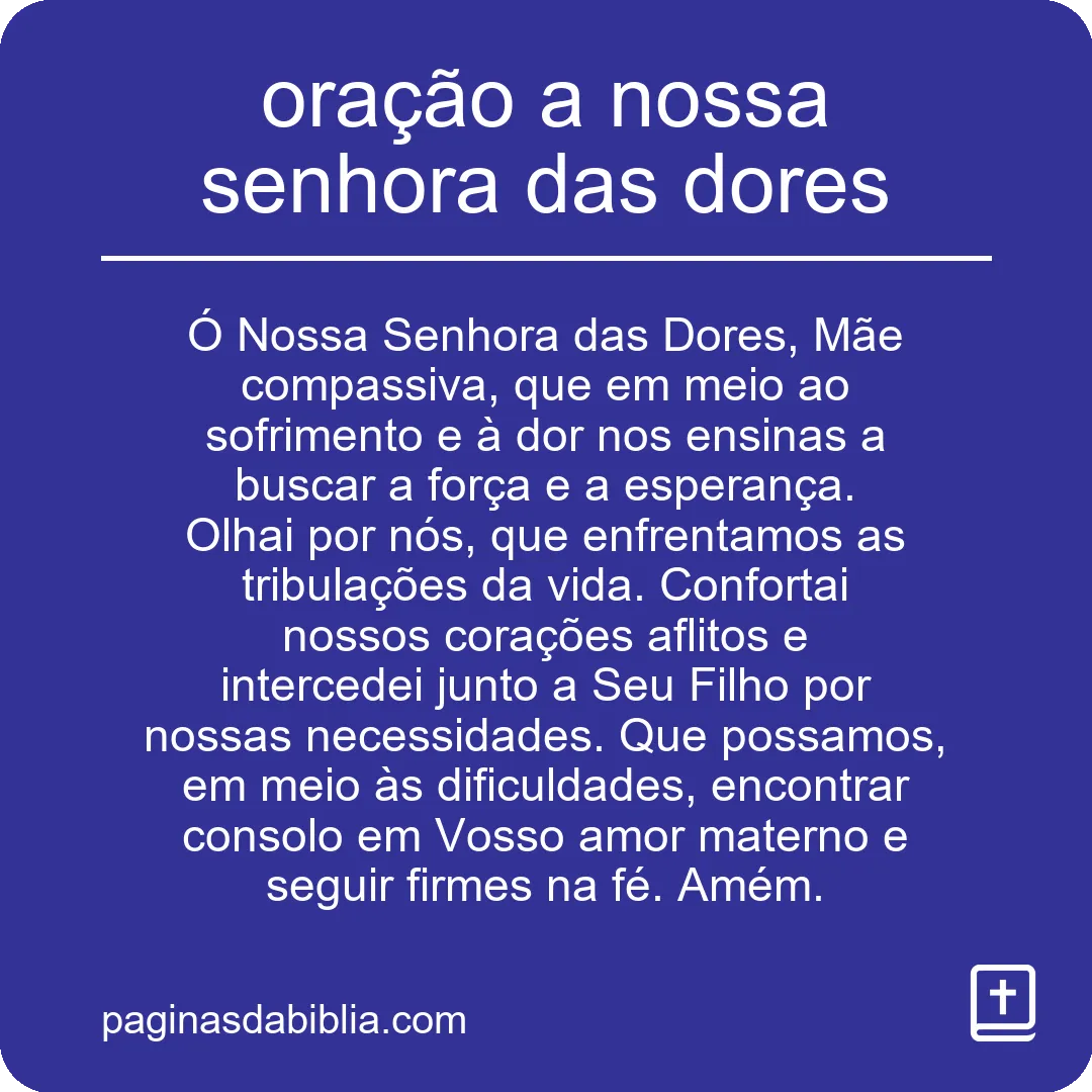 oração a nossa senhora das dores