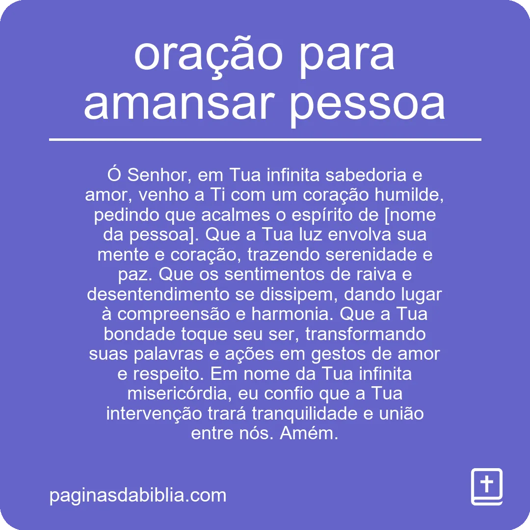 oração para amansar pessoa