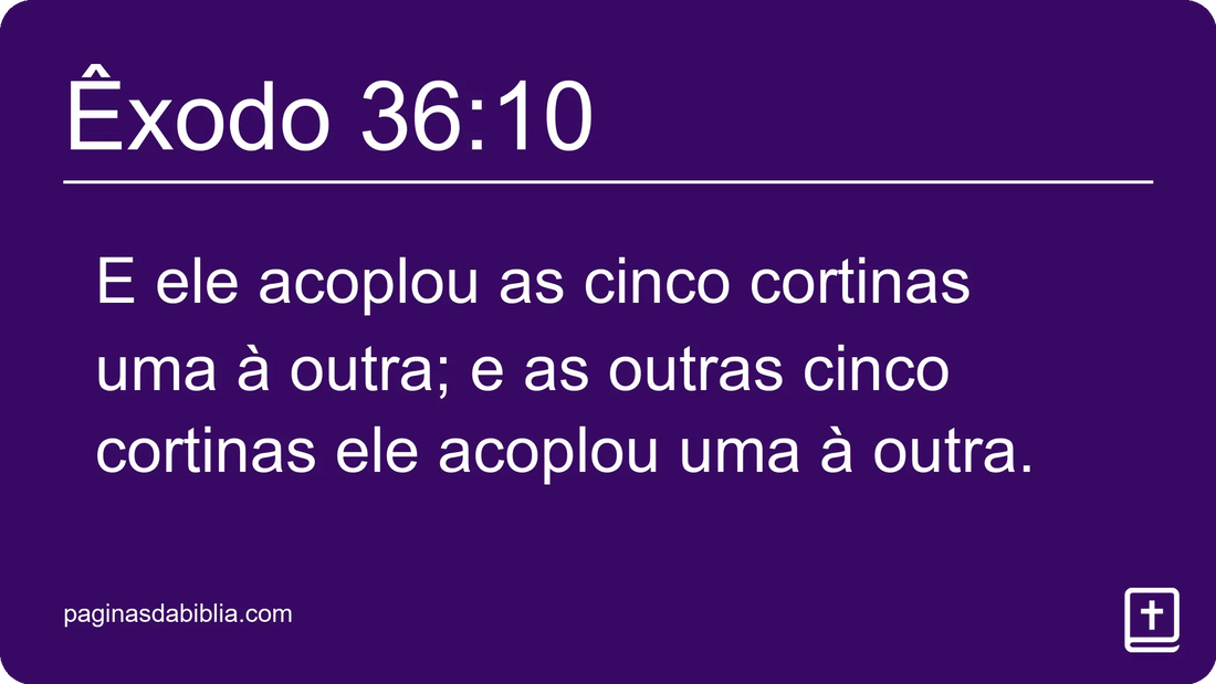 Êxodo 36:10