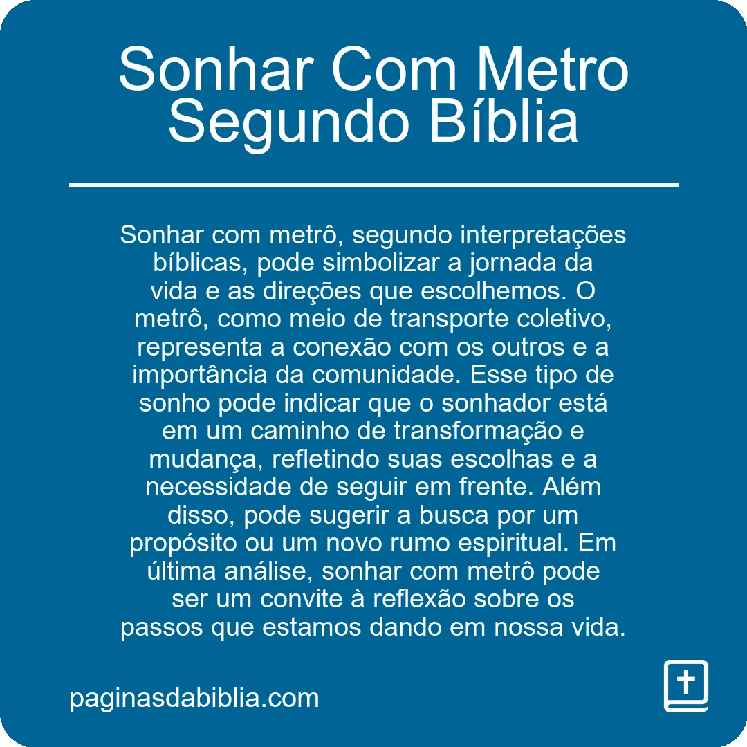 Sonhar Com Metro Segundo Bíblia