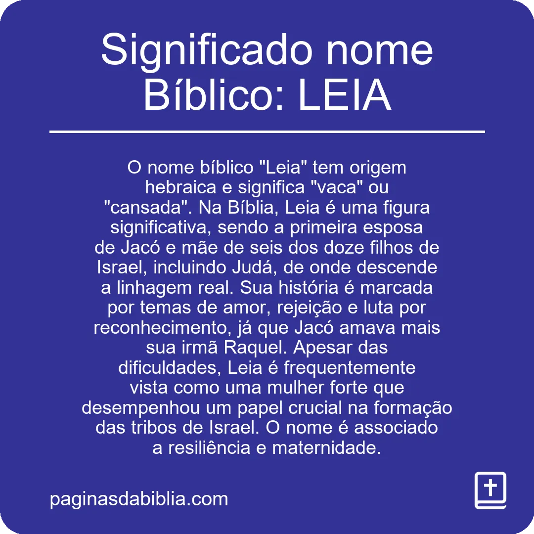 Significado nome Bíblico: LEIA