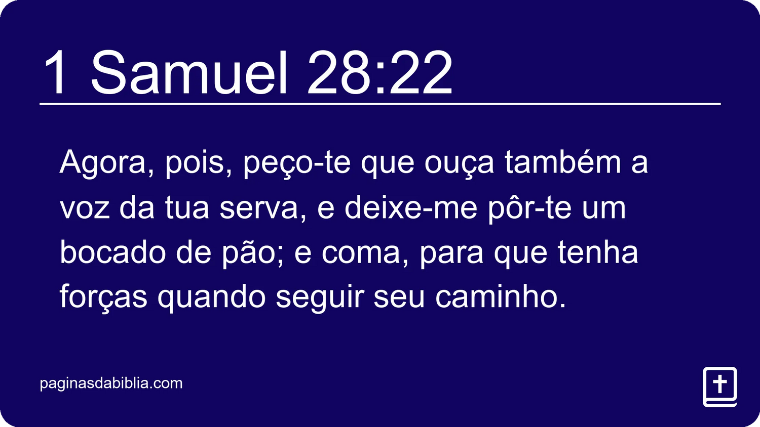 1 Samuel 28:22