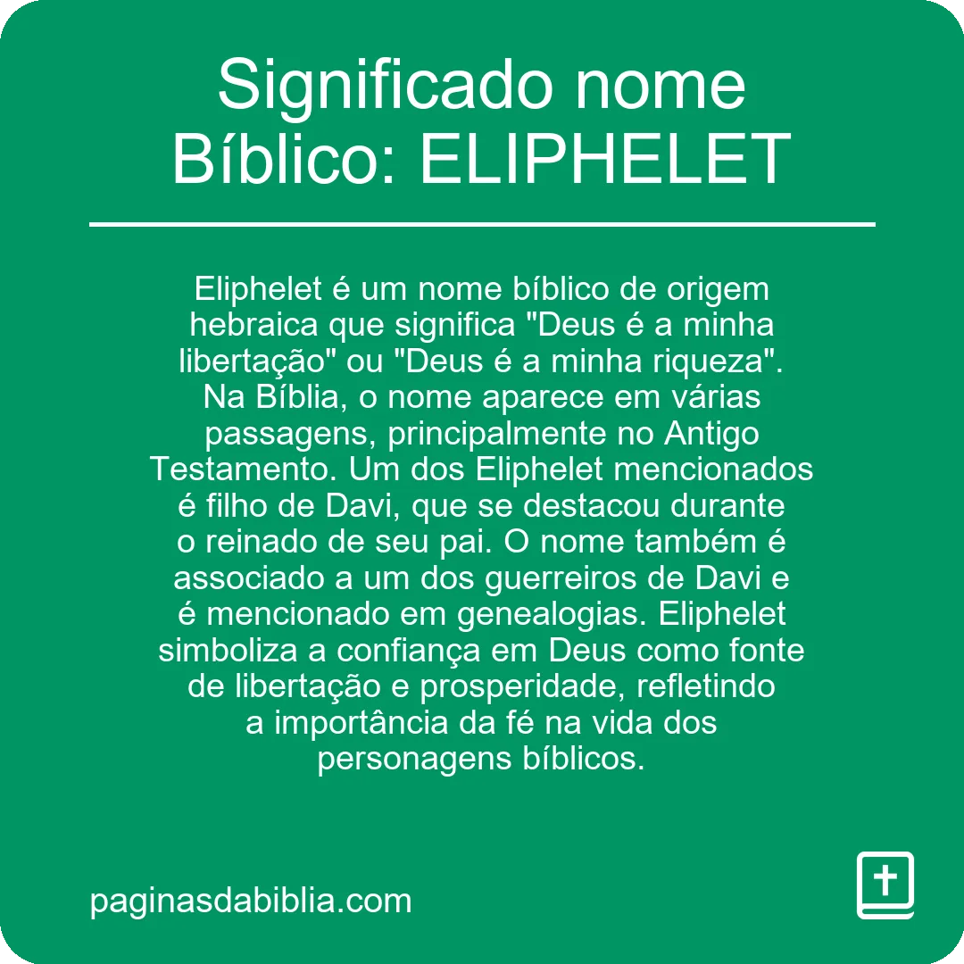 Significado nome Bíblico: ELIPHELET