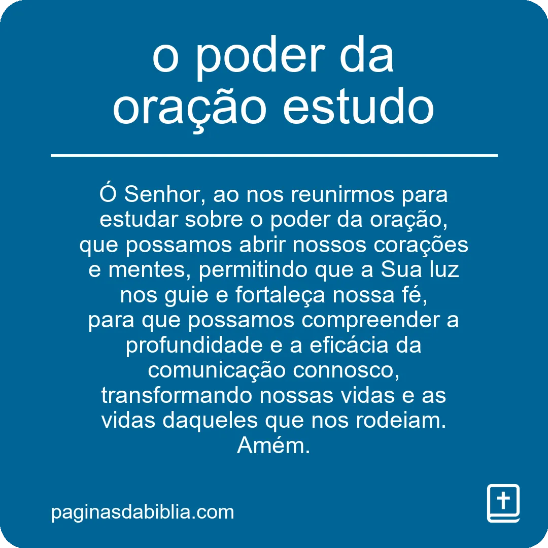 o poder da oração estudo