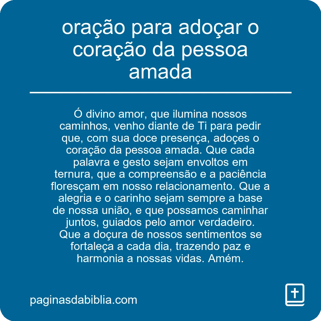 oração para adoçar o coração da pessoa amada