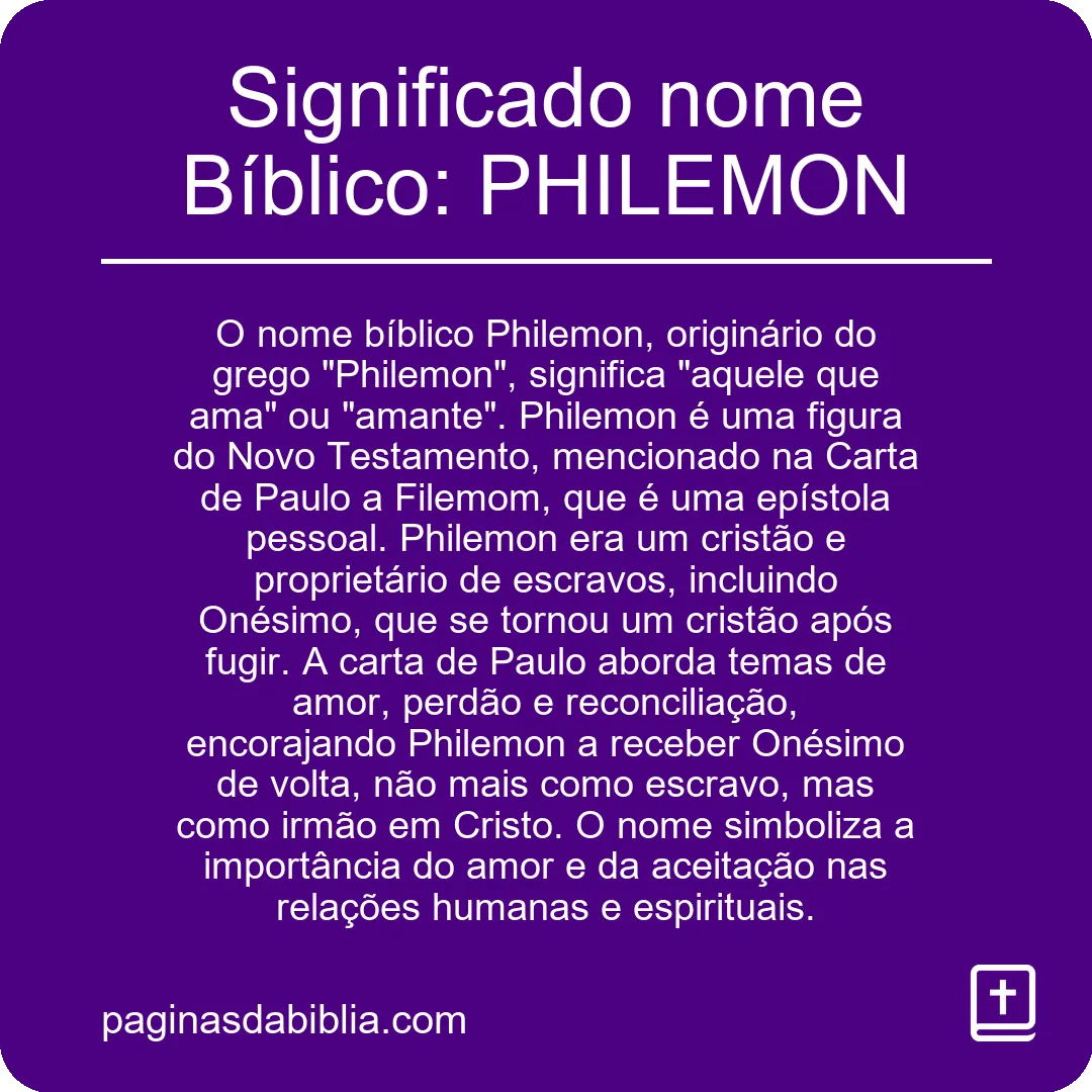 Significado nome Bíblico: PHILEMON