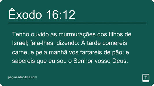 Êxodo 16:12