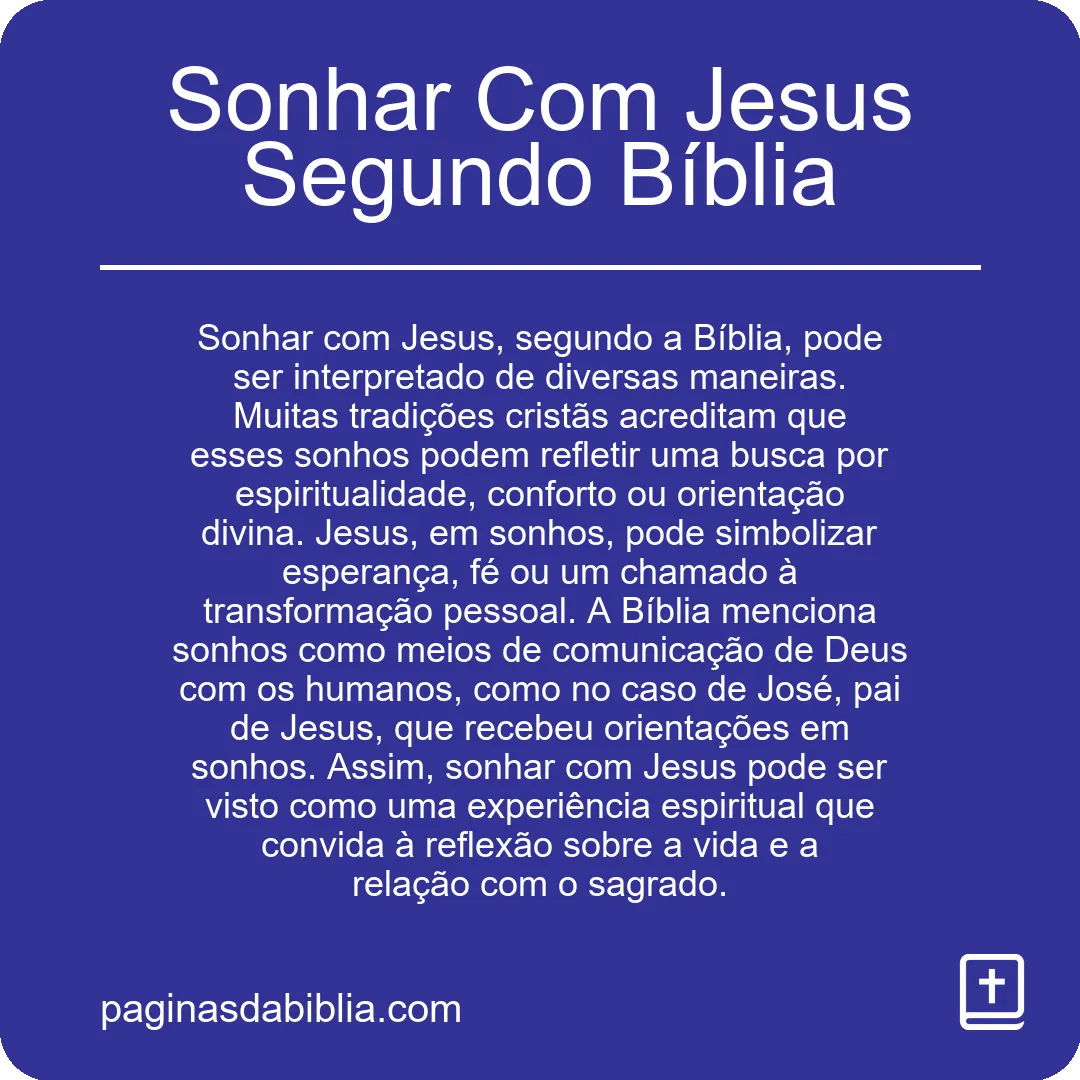 Sonhar Com Jesus Segundo Bíblia