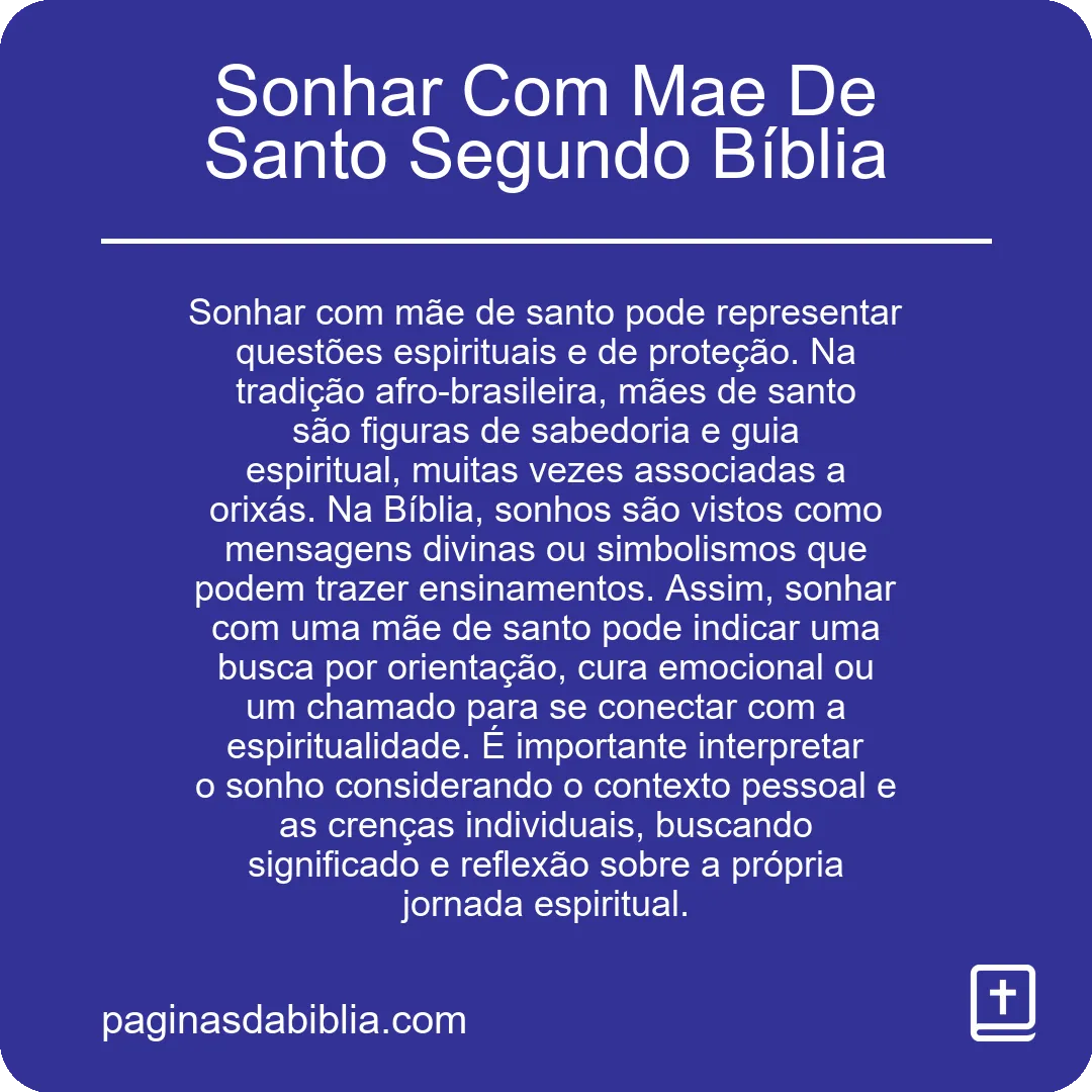 Sonhar Com Mae De Santo Segundo Bíblia