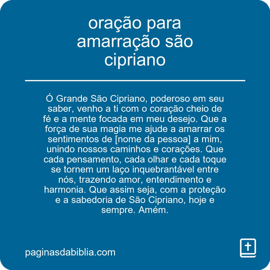 oração para amarração são cipriano