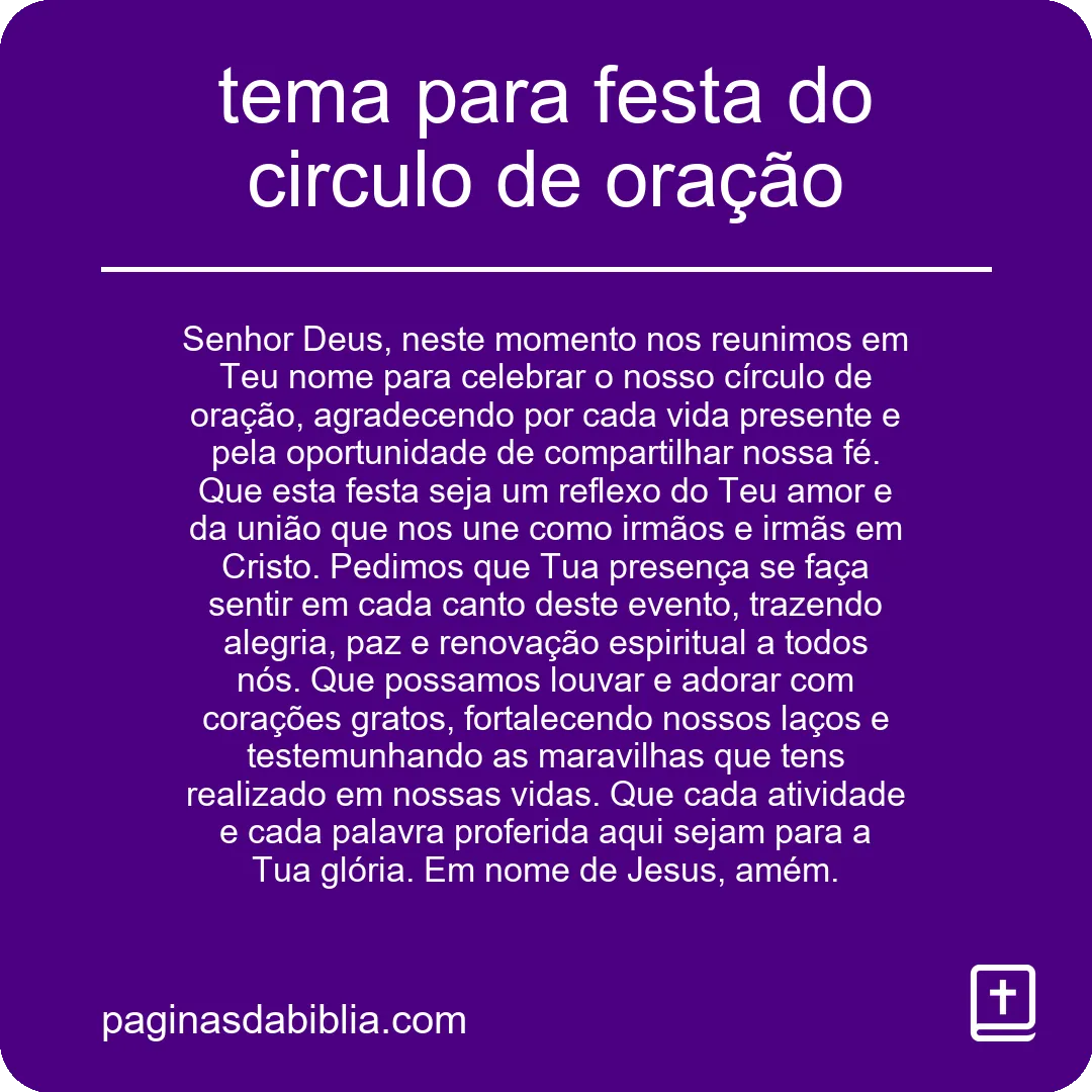 tema para festa do circulo de oração