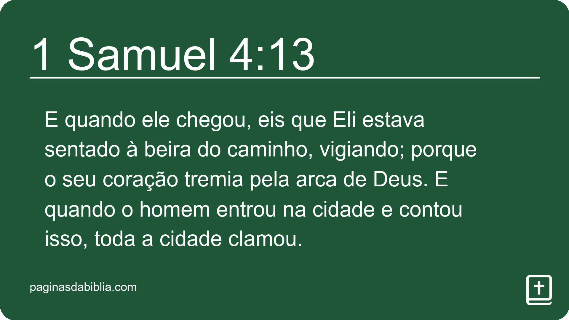 1 Samuel 4:13