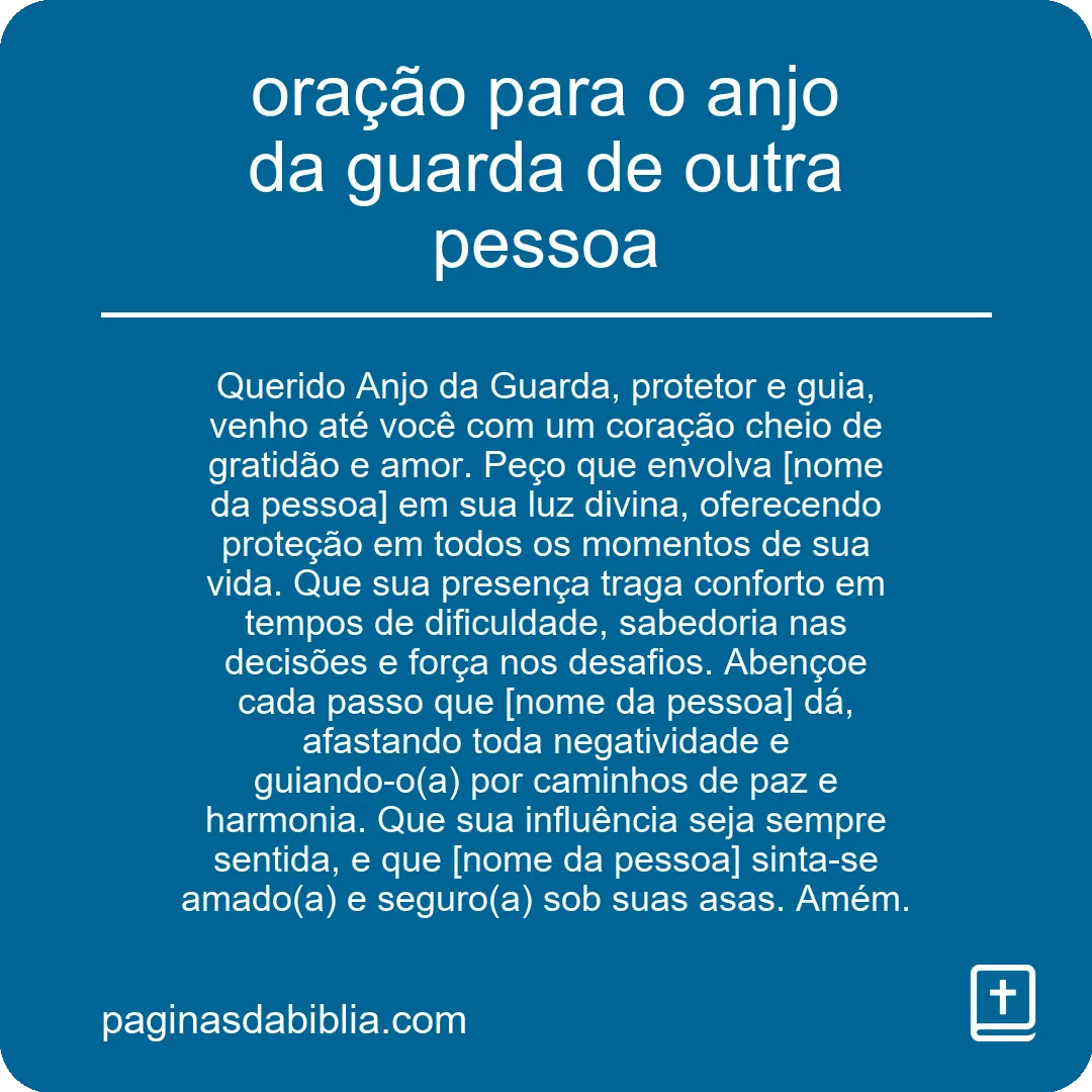 oração para o anjo da guarda de outra pessoa