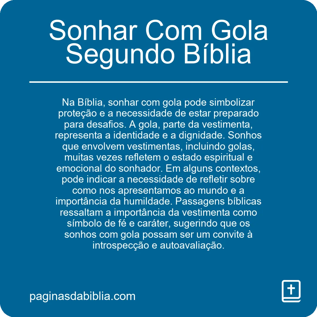 Sonhar Com Gola Segundo Bíblia