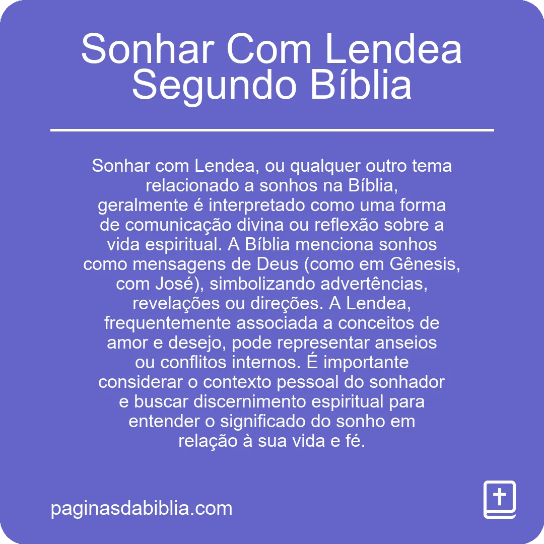 Sonhar Com Lendea Segundo Bíblia