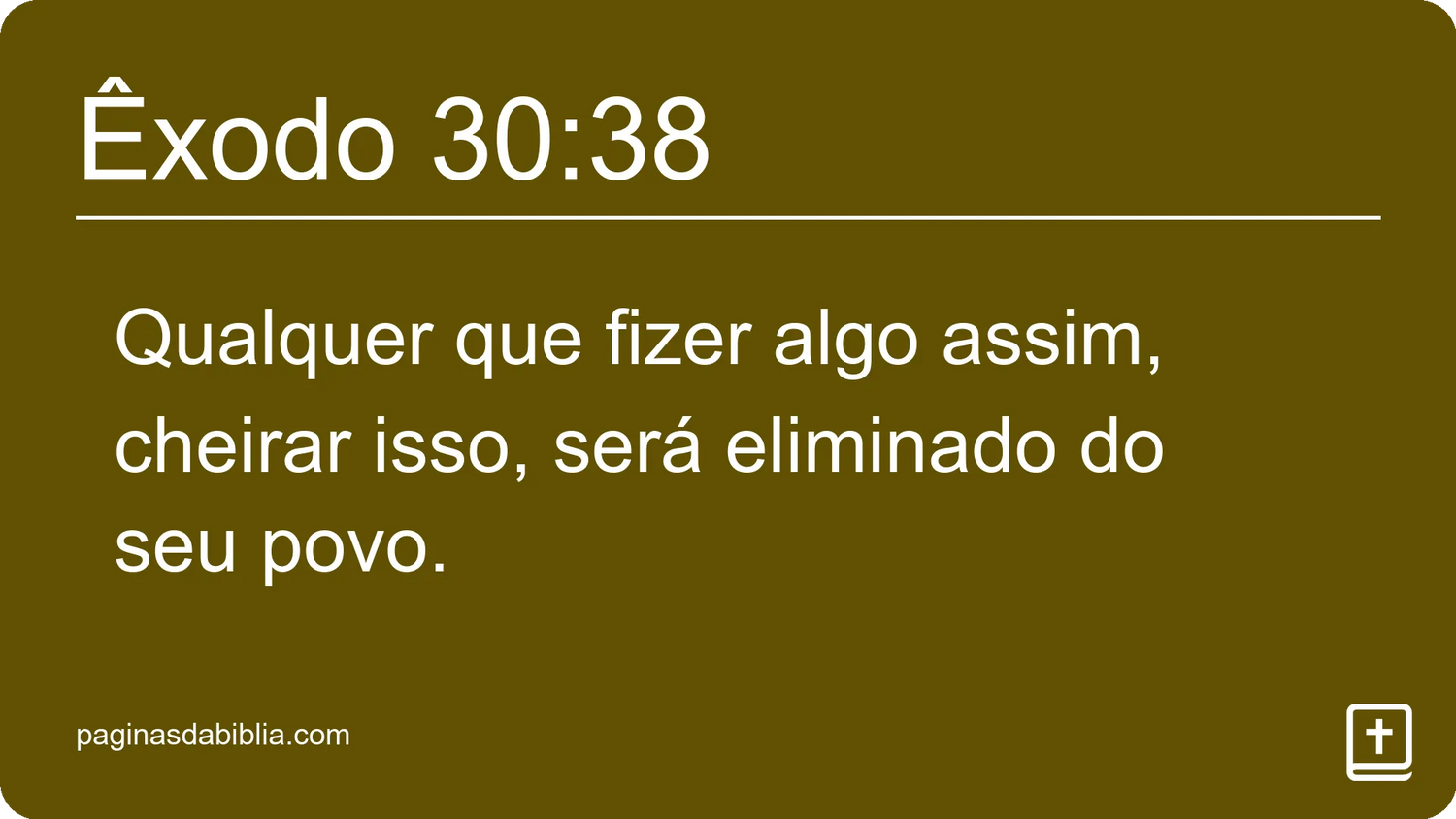 Êxodo 30:38