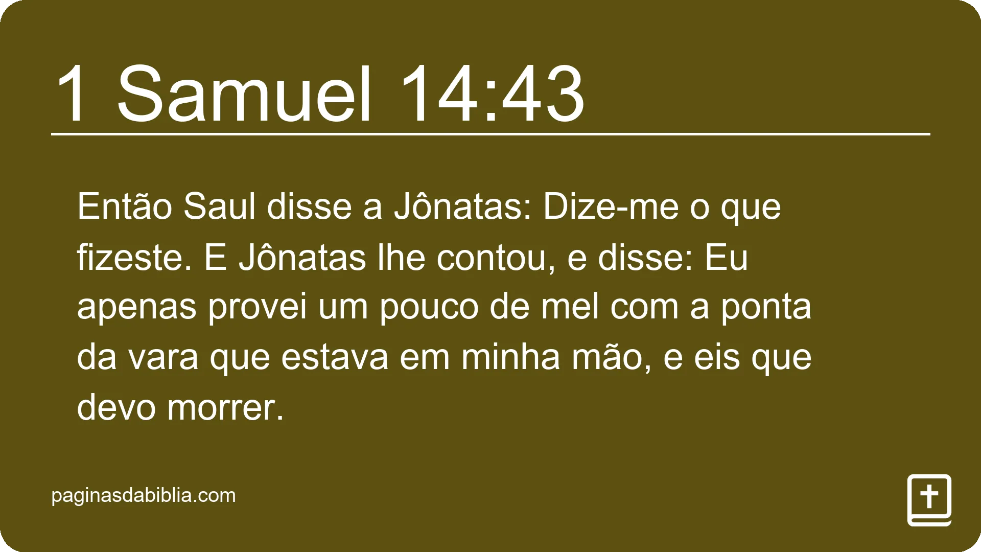 1 Samuel 14:43