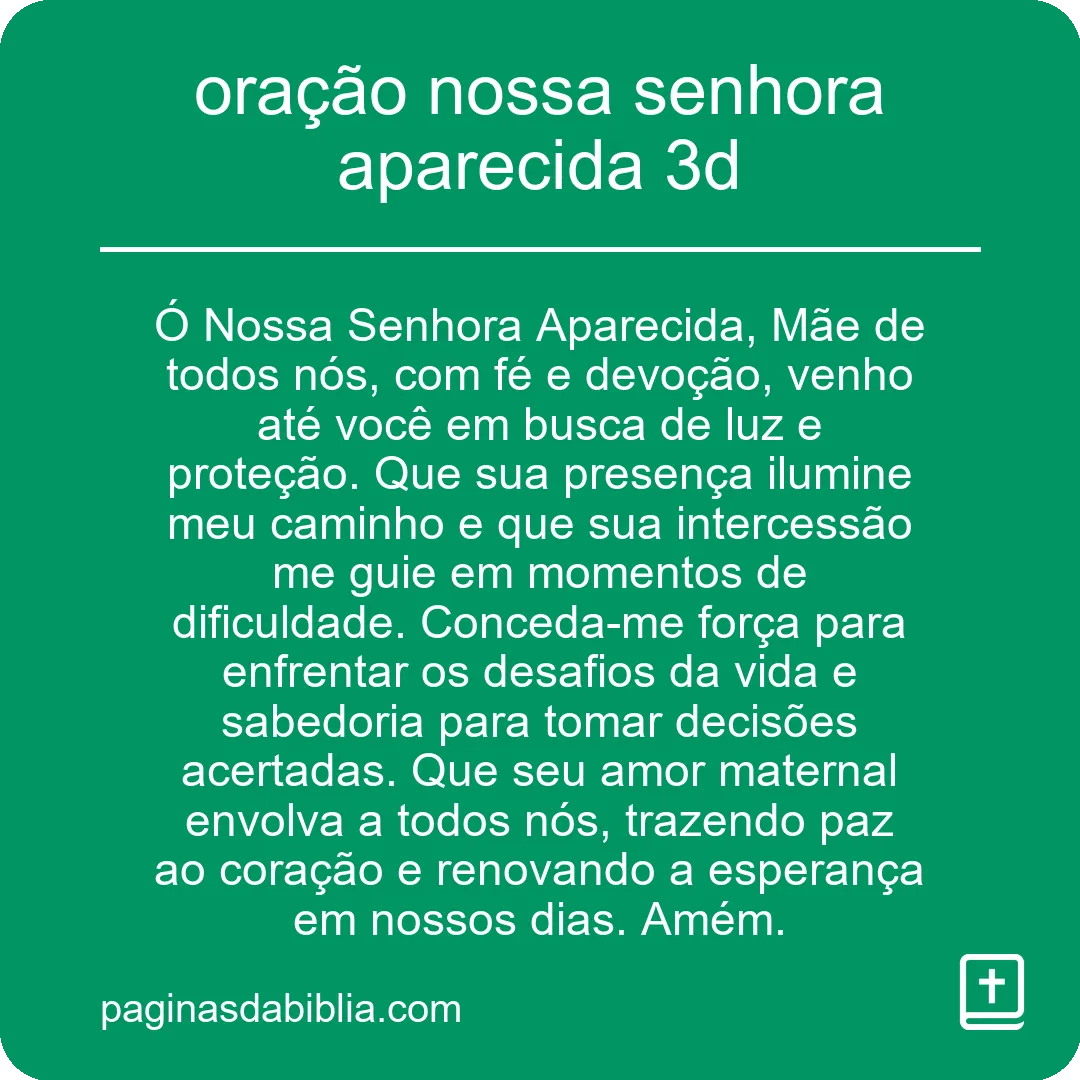 oração nossa senhora aparecida 3d