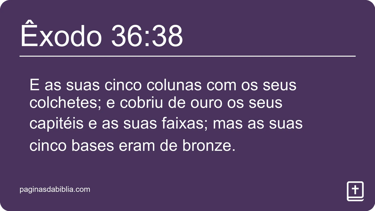 Êxodo 36:38