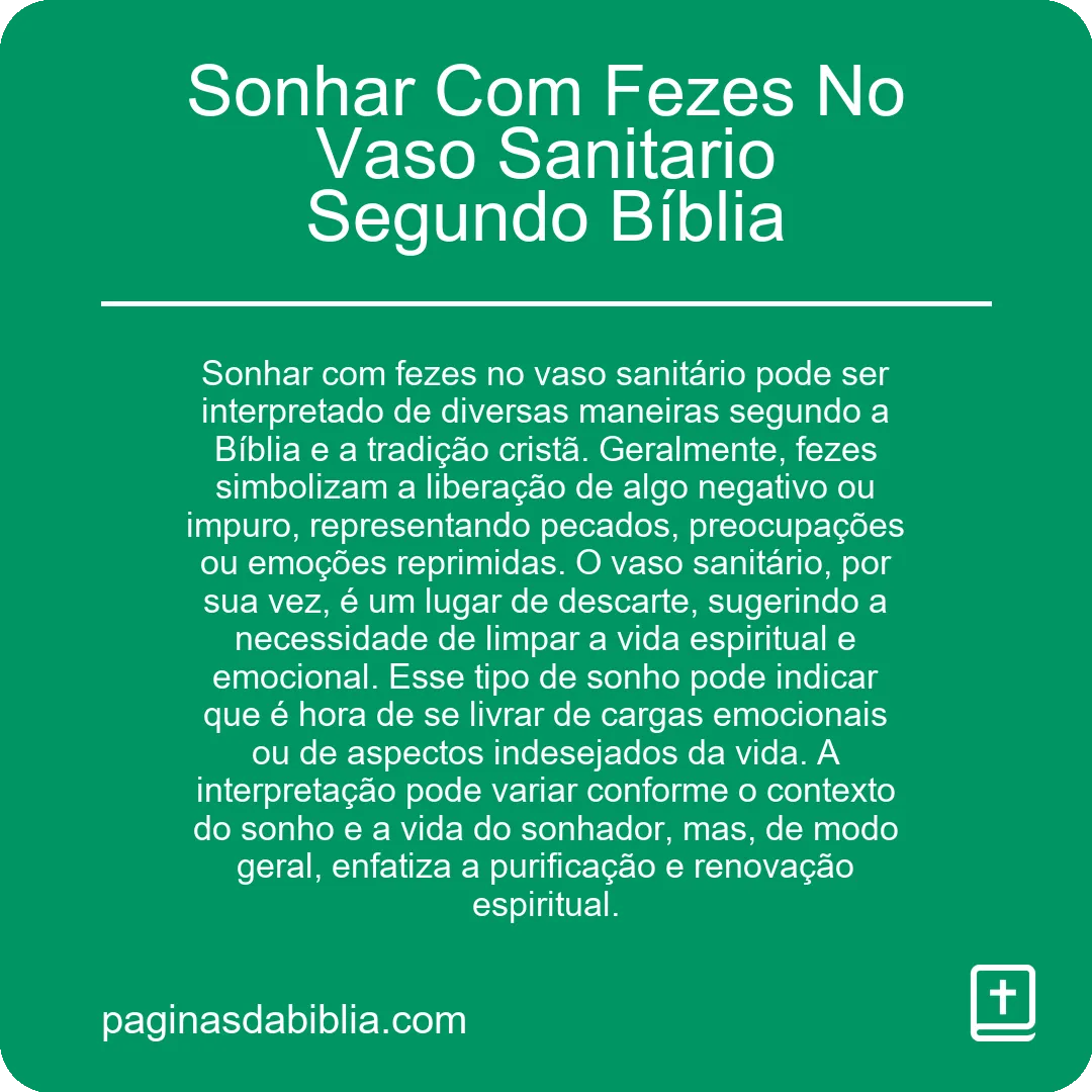 Sonhar Com Fezes No Vaso Sanitario Segundo Bíblia