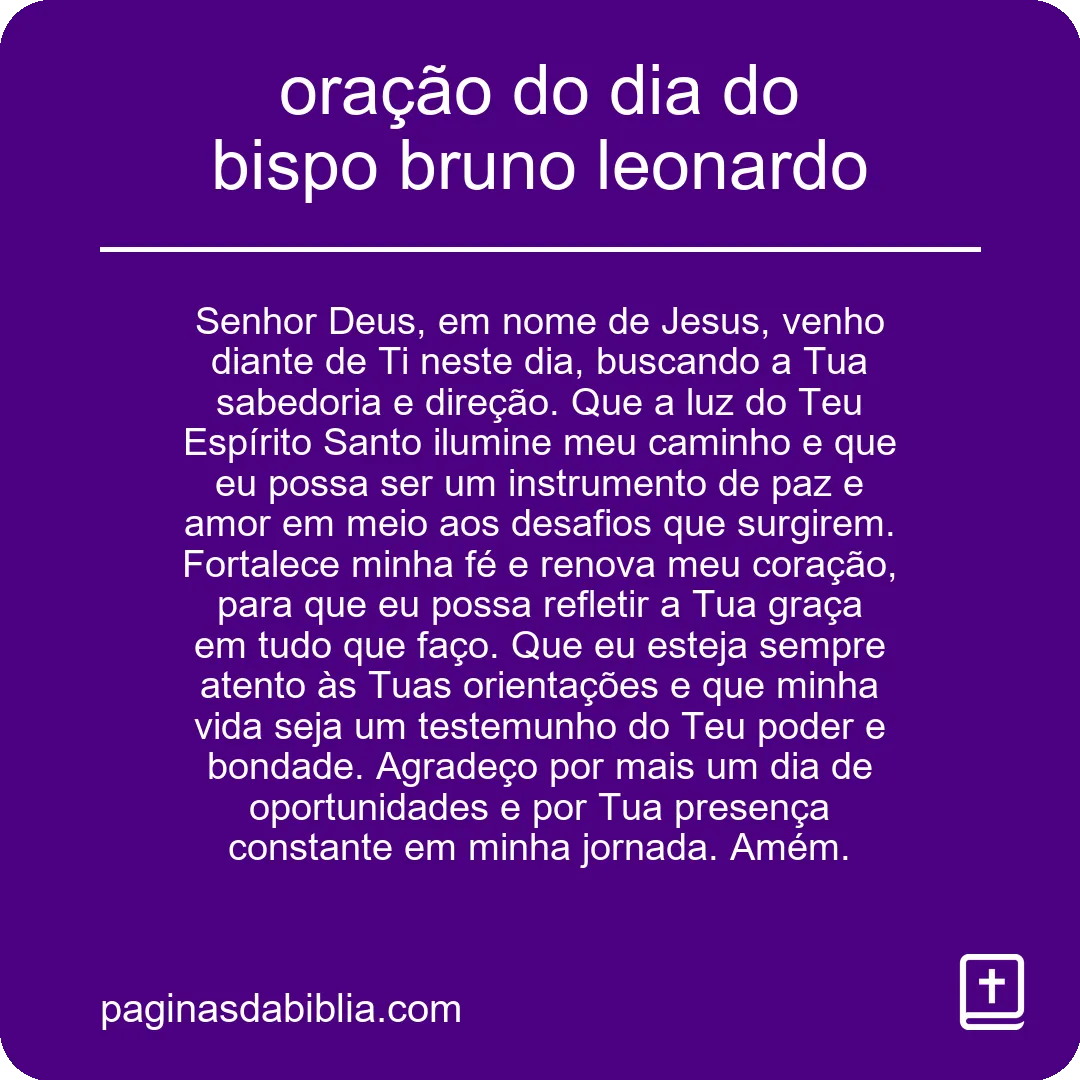 oração do dia do bispo bruno leonardo