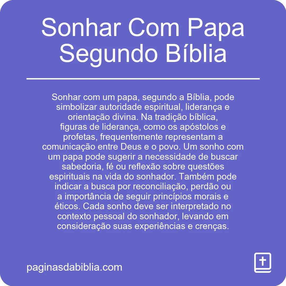 Sonhar Com Papa Segundo Bíblia