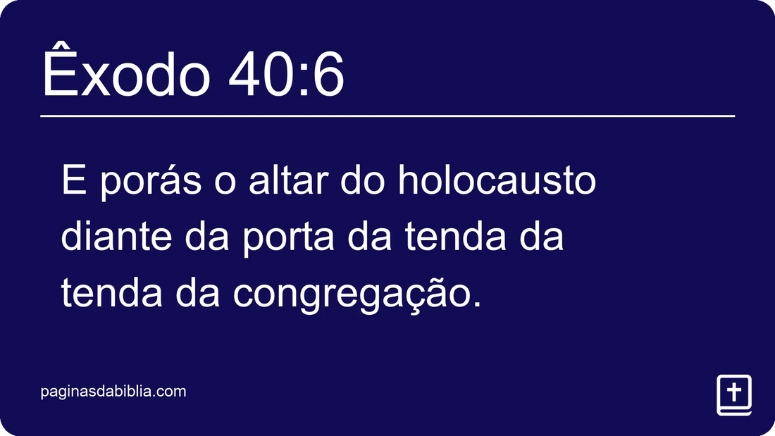 Êxodo 40:6