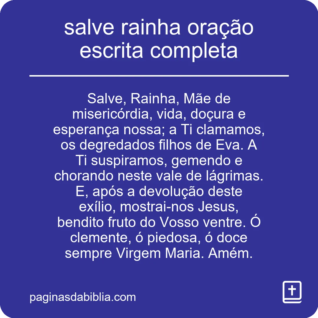 salve rainha oração escrita completa