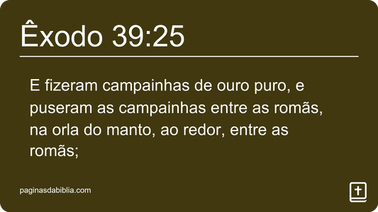 Êxodo 39:25