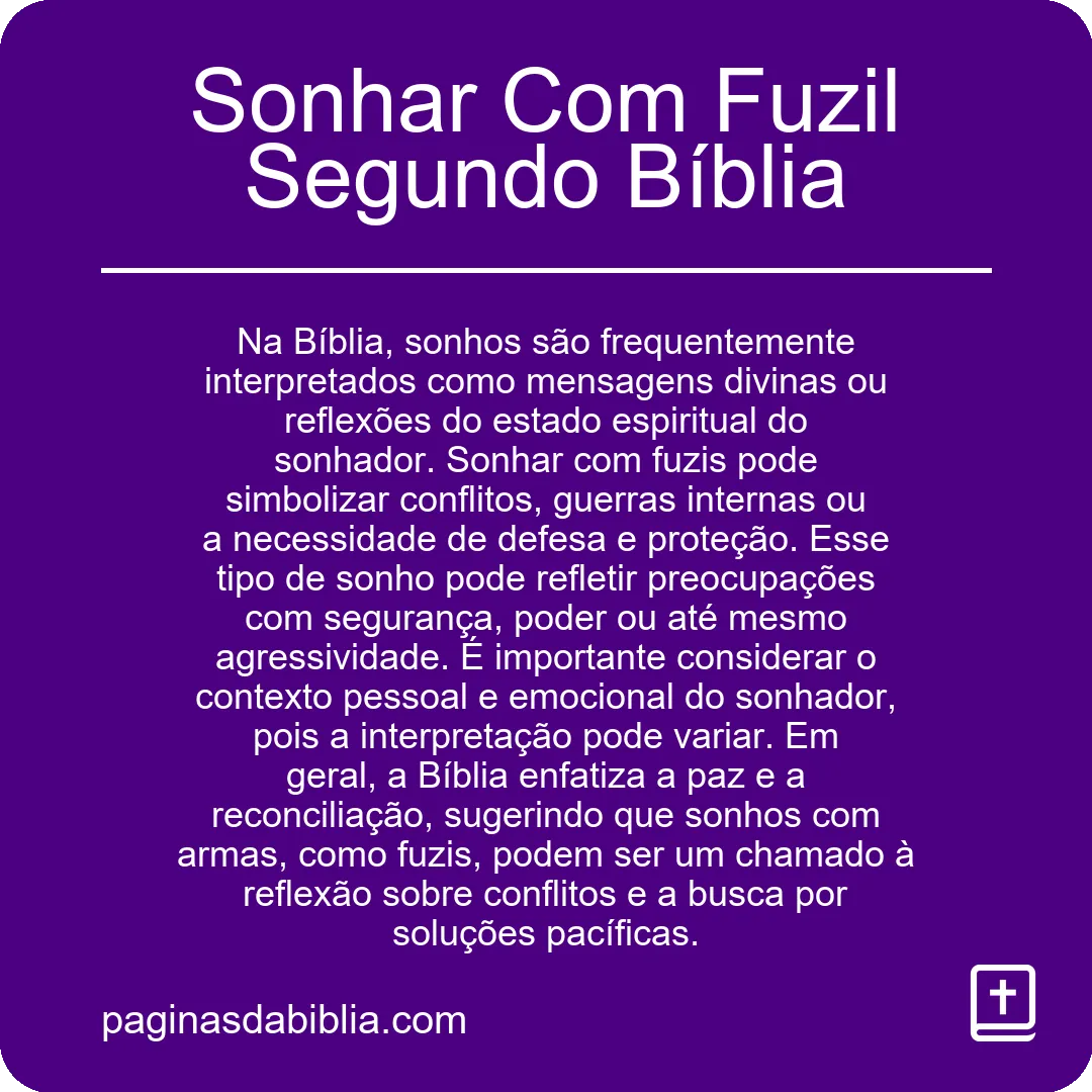 Sonhar Com Fuzil Segundo Bíblia