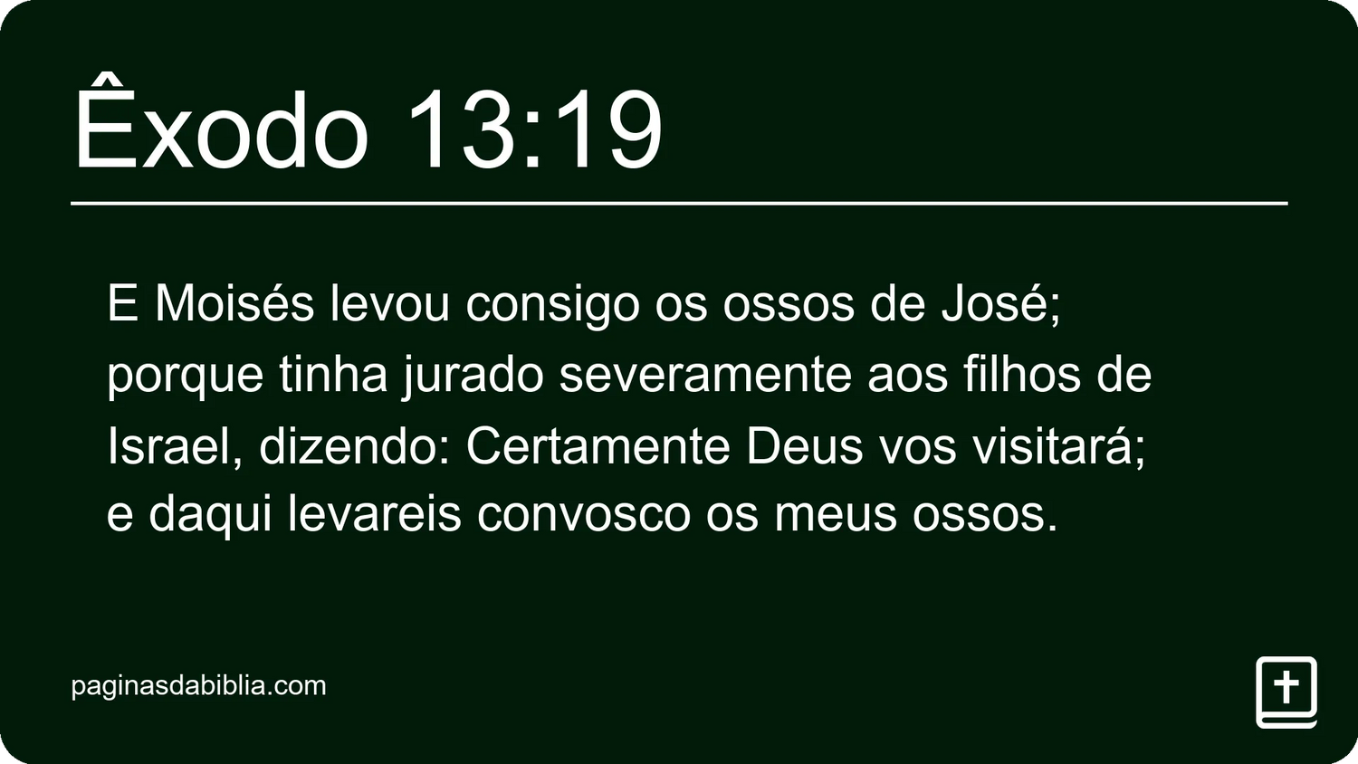 Êxodo 13:19