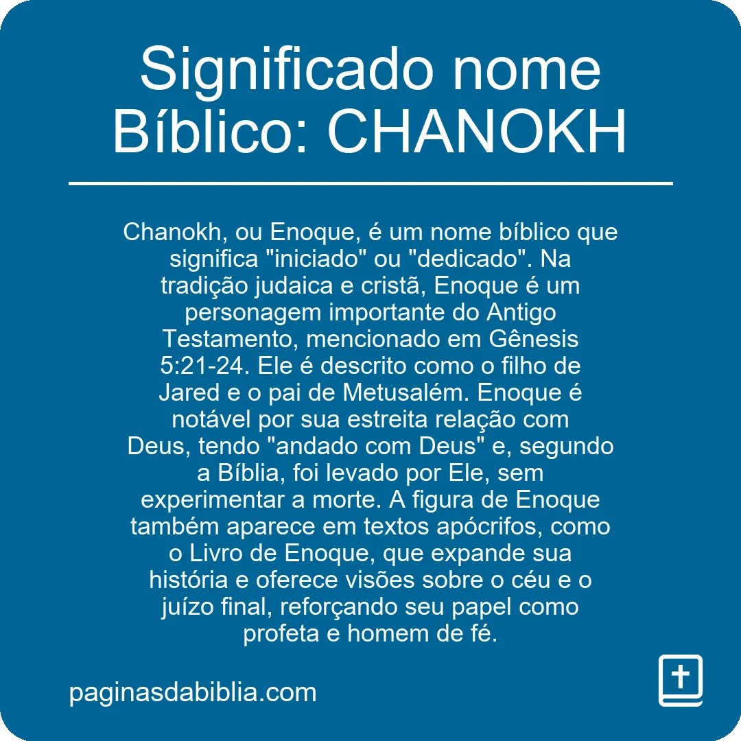 Significado nome Bíblico: CHANOKH